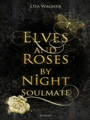 cover image of Elves and Roses by Night--Soulmate
